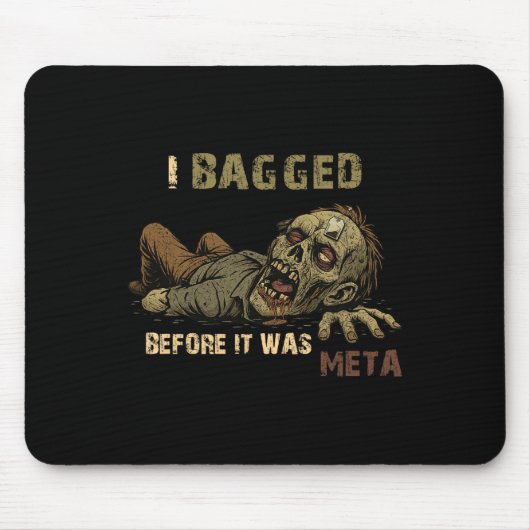 Ich habe gebaggert, bevor es Meta war - Lustiger T Mousepad (Vorne)