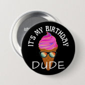 ICH HABE GEBURTSTAG ALTER BUTTON (Vorne & Hinten)