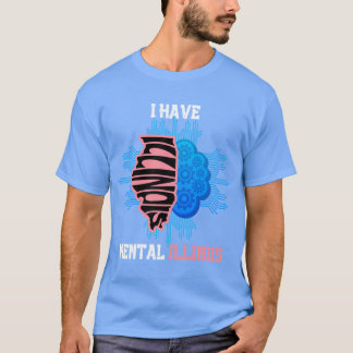 ich habe geistiges Illinois süßes Illinois T-Shirt