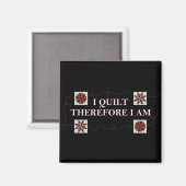 Ich habe gequilt und bin deshalb Magnete Magnet (Vorderseite/Rückseite)