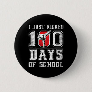 Ich habe gerade 100 Schultage Karate Happy 100 Button