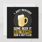 Ich habe gerade ein Bier gerettet. Es war gefangen (Rückseite)