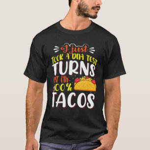 Ich habe gerade einen DNA-Test gemacht, Cinco de M T-Shirt
