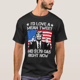Ich habe gerade einen Gemeinen Tweet und 179 Gas L T-Shirt