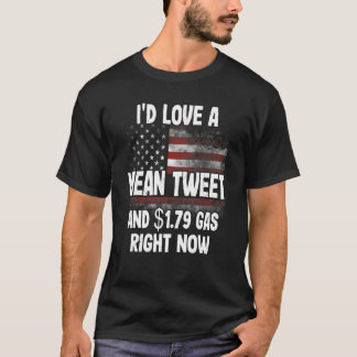 Ich habe gerade einen Gemeinen Tweet und 1 79 Gas  T-Shirt