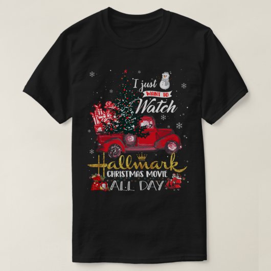 Ich habe gerade gewollt, Hallmark Weihnachtsfilme  T-Shirt (Design vorne)