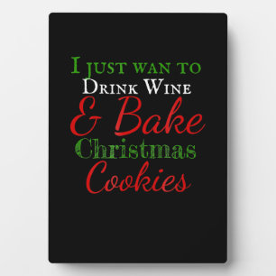 Ich habe gerade gewollt, Wein & Kuchen Weihnachtsk Fotoplatte