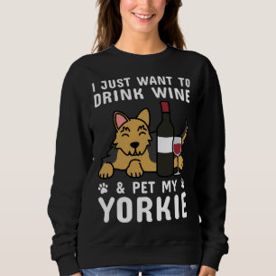 Ich habe gerade Gewollt, Wein zu trinken und meine Sweatshirt