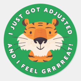 Ich habe gerade Got und ich fühle mich großartig C Runder Aufkleber