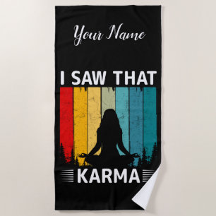 Ich habe gesehen, dass Karma Strandtuch