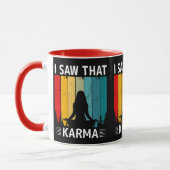 Ich habe gesehen, dass Karma Tasse (Links)