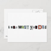Ich habe gesehen, was du getan hast postkarte (Vorne/Hinten)