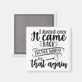 Ich habe gestaubt, als es zurückkam, bin ich nicht magnet (Vorderseite/Rückseite)