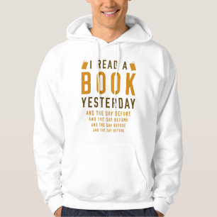 Ich habe gestern ein Buch gelesen Hoodie
