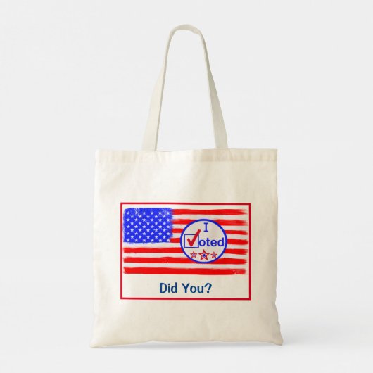 "Ich habe gewählt, oder?" Stimmrechte auf der Tasc Tragetasche (Rückseite)