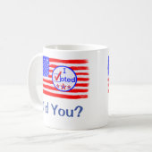 "Ich habe gewählt, oder?" Tasse der Stimmrechte (Vorderseite Links)