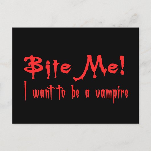 Ich habe Gewollt, Vampir zu sein Postkarte (Vorderseite)