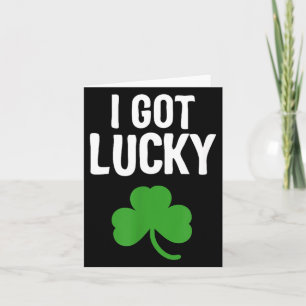 Ich habe Glück gehabt Dad St. Patricks Day Schwang Karte