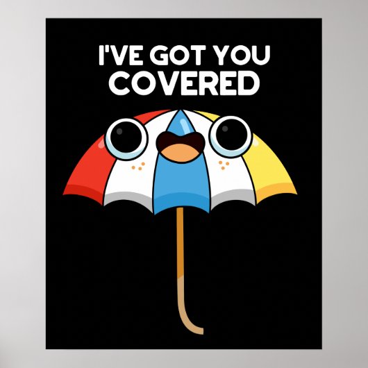 Ich habe Got, du Covered Funny Umbrella Pun Dark B Poster (Vorne)