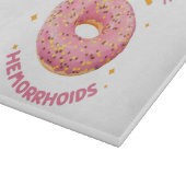 Ich habe Hämorrhoiden Schneidebrett (Ecke)