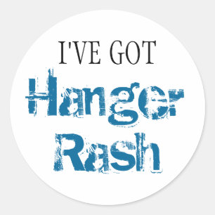 Ich habe HANGER RASH Got Runder Aufkleber