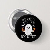 Ich Habe Hatte Es Mit Diesem Boo Sheet 67 Meme Hal Button (Vorne & Hinten)