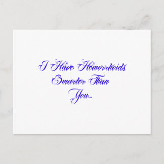 Ich habe Hemorrhoiden schlauer als du... Postkarte
