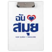 Ich habe Herz (Koh Samui Liebe Thailand) Klemmbrett (Vorderseite)