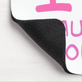 Ich habe Herz (Liebe), die Probleme verursachen Mousepad (Ecke)