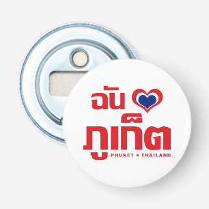 Ich habe Herz (Liebe) Phuket Thailand Flaschenöffner
