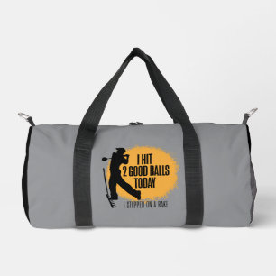 Ich habe heute 2 gute Bälle geschlagen - lustiger Duffle Bag