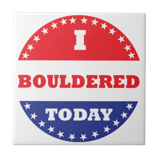 Ich habe heute gebouldet fliese (Vorderseite)