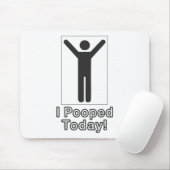 Ich habe heute gekackt mousepad (Mit Mouse)