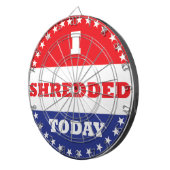 Ich habe heute geschreddert dartscheibe (Vorderseite rechts)