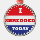 Ich habe heute geschreddert silbernes ornament (Vorne)