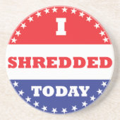 Ich habe heute geschreddert untersetzer (Vorne)