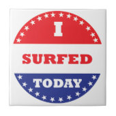 Ich habe heute gesurft fliese (Vorderseite)