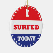 Ich habe heute gesurft keramik ornament (Rechts)