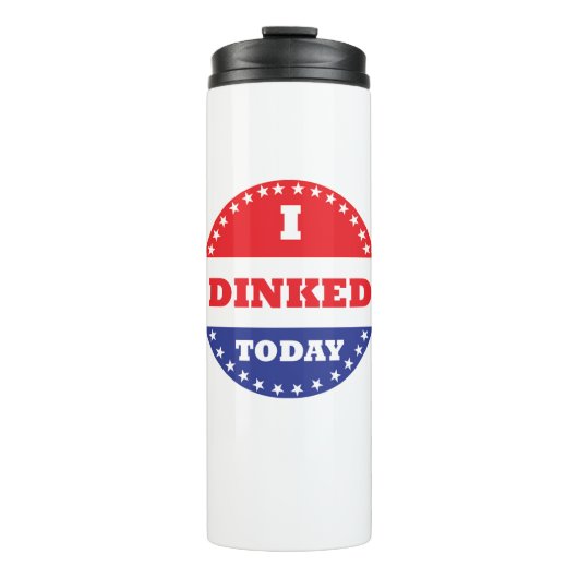 Ich habe heute Pickleball getaucht Thermosbecher (Vorderseite)