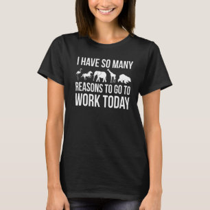 Ich habe heute so viele Gründe, um zu arbeiten Tie T-Shirt