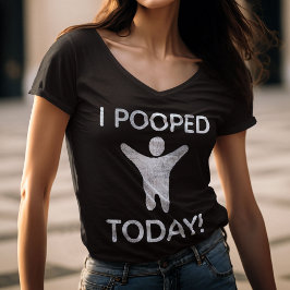 Ich habe heute T - Shirt Gekackt