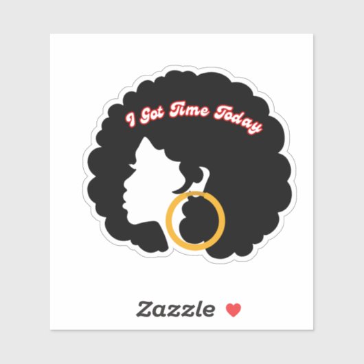 Ich habe heute Zeit Got Aufkleber (Blatt)