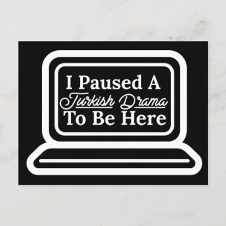 Ich habe hier ein türkisches Drama angehalten Postkarte