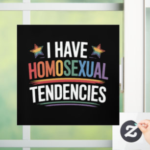 Ich habe homosexuelle Neigungen LGBTQ Stolz Regenb Fensteraufkleber