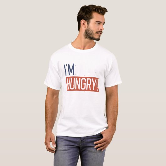 Ich habe Hunger T-Shirt (Vorne ganz)