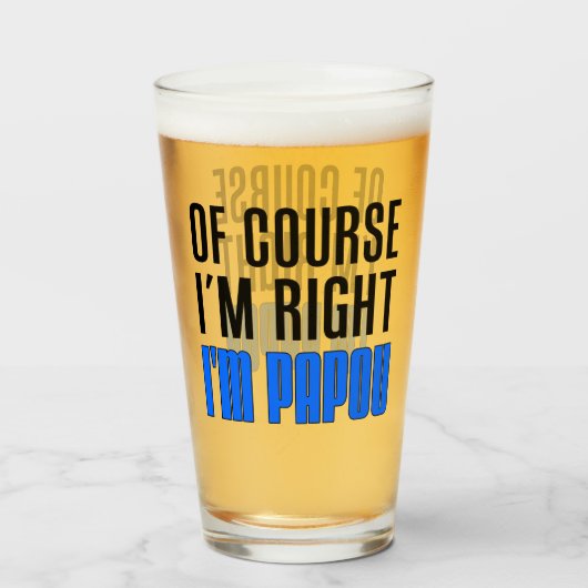 Ich habe ich bin Papou Grieche-Großvater Recht Glas (Vorne (Gefüllt))