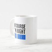 Ich habe ich bin Ukki Tasse Recht (Vorderseite Links)