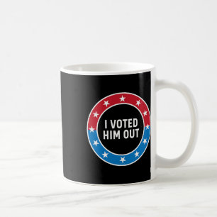 Ich habe ihn rausgewählt Anti Trump Rot Weiß Blau Kaffeetasse