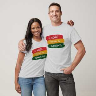 Ich habe immer noch einen Traum - Schwarze Geschic T-Shirt