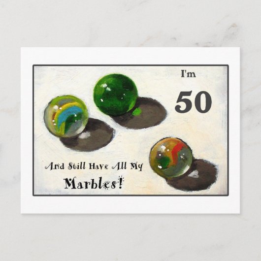 ICH HABE IMMER NOCH FÜNFZIG MEINE MARBELLEN POSTKARTE (Vorderseite)